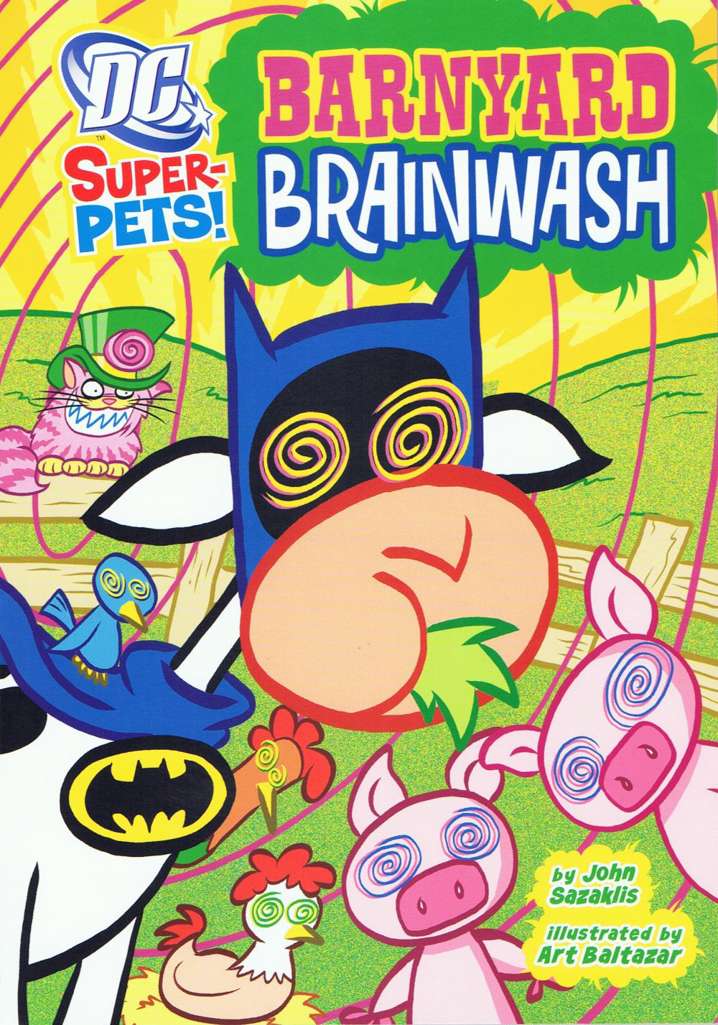 DC Super-Pets: Barnyard Brainwash