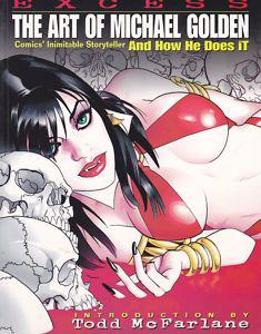 Excess: The Art of Michael Golden