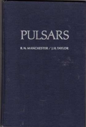 Pulsars (A Series of Books in Astronomy and Astrophysics)