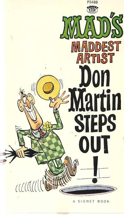 MAD’s Maddest Artist Don Martin Steps Out