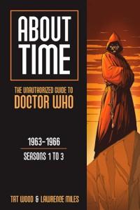 About Time: The Unauthorized Guide to Doctor Who