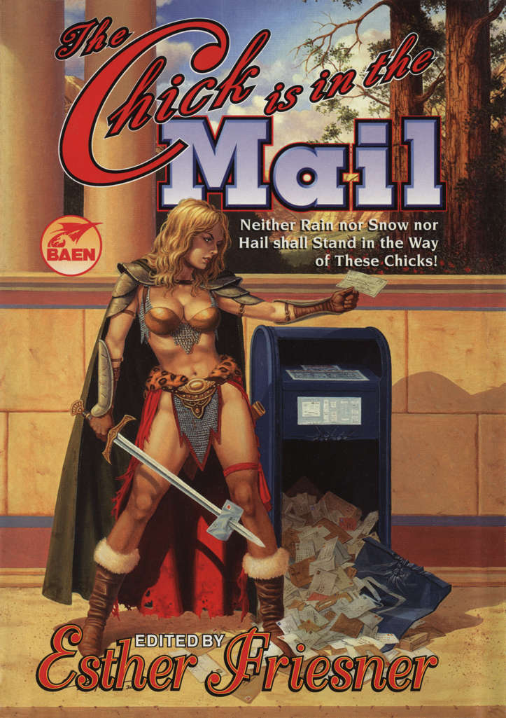 The Chick Is in the Mail (Baen)