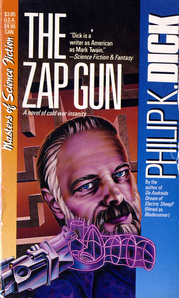 The Zap Gun (Carroll & Graf) Mass Market Paperback
