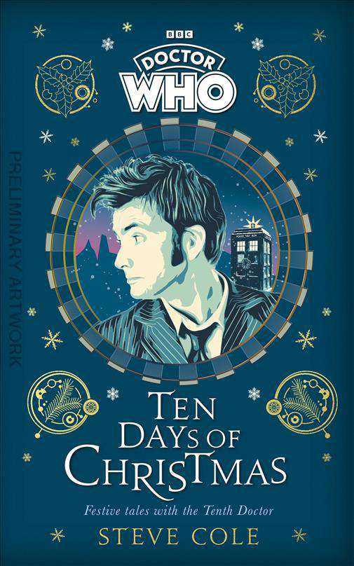 Doctor Who: Ten Days of Christmas Festive tales with the Tenth Doctor