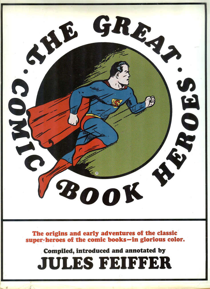The Great Comic Book Heroes (Dial) Hardcover