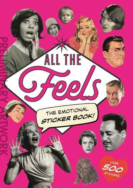 All the Feels: The Emotional Sticker Book!