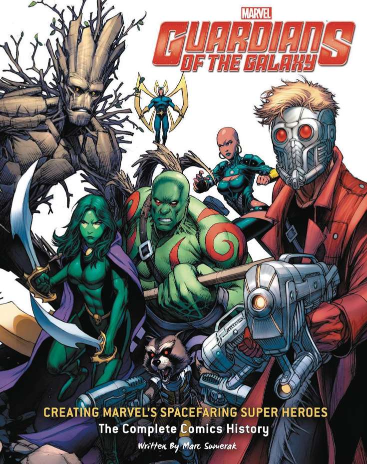Guardians of the Galaxy: Creating Marvel’s Spacefaring Super Heroes