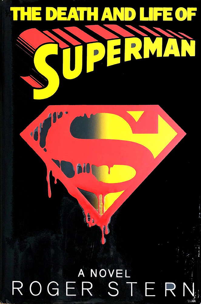 The Death And Life Of Superman