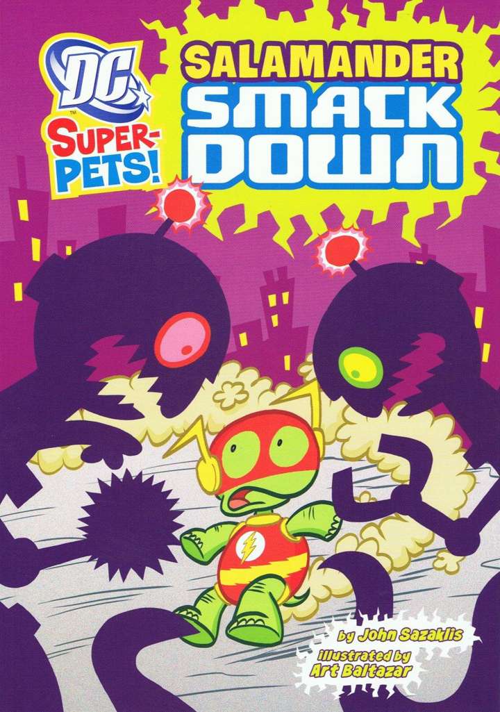 DC Super-Pets: Salamander Smack Down