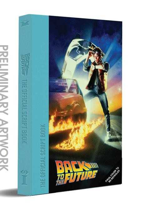 Back to the Future: The Complete Screenplay