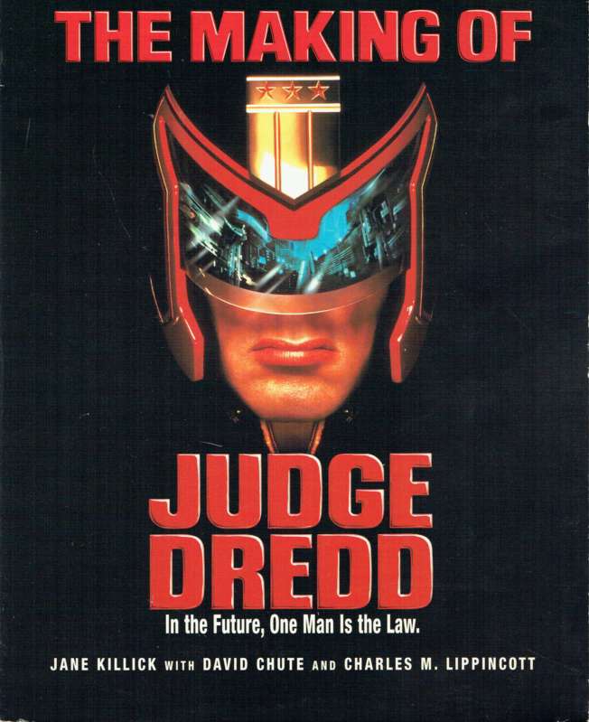The Making of Judge Dredd