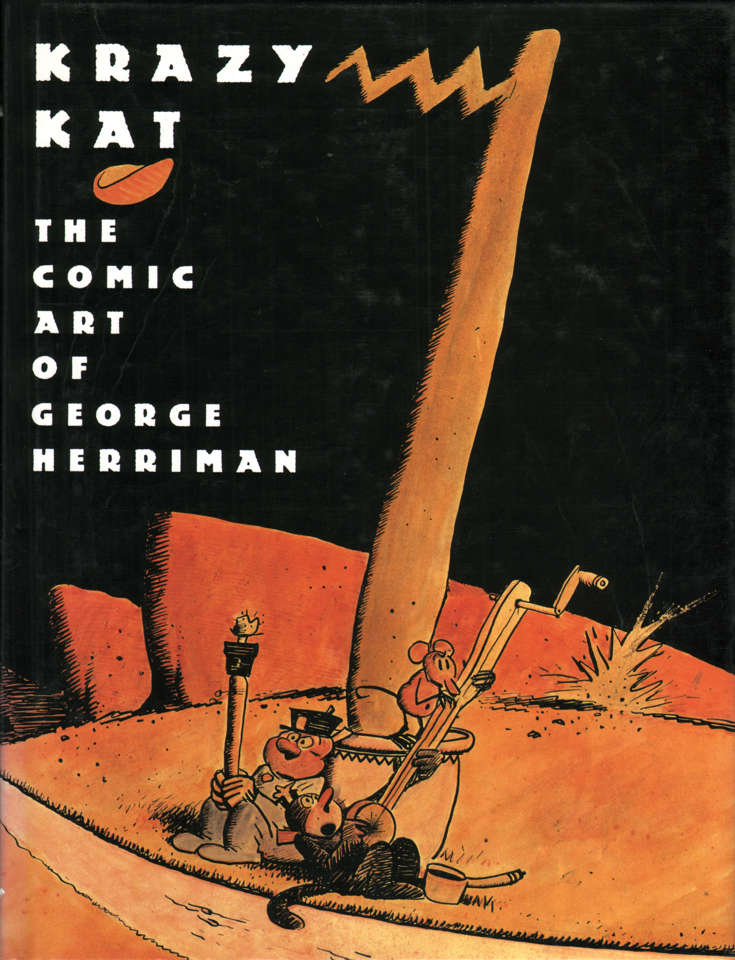 Krazy Kat: The Comic Art of George Harriman Hardcover
