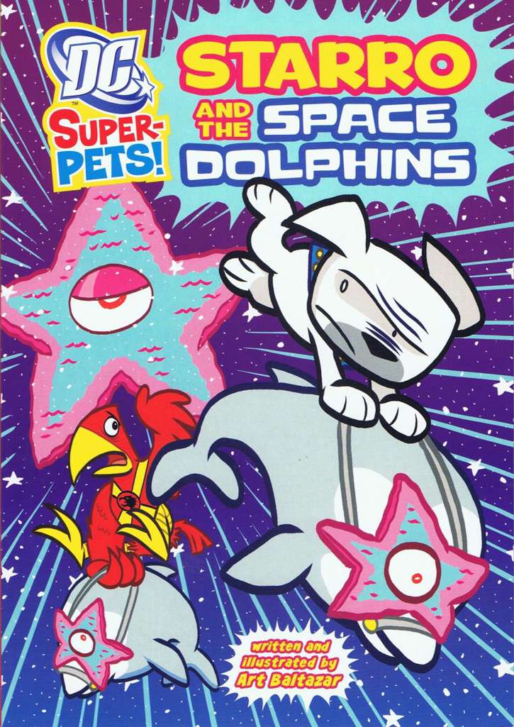 DC Super-Pets: Starro and the Space Dolphins