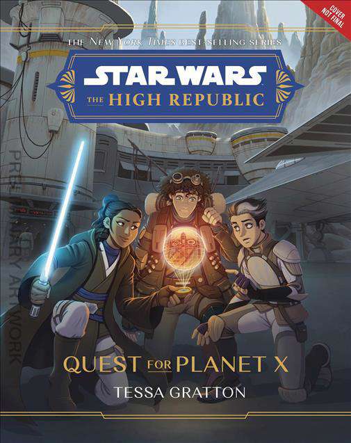 Star Wars: The High Republic—Quest for Planet X