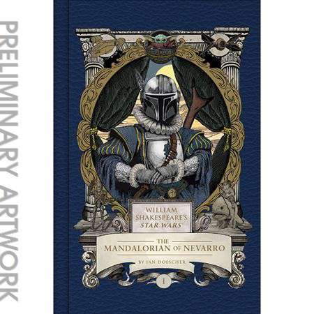 Star Wars: The Mandalorian of Nevarro (William Shakespeare’s…)