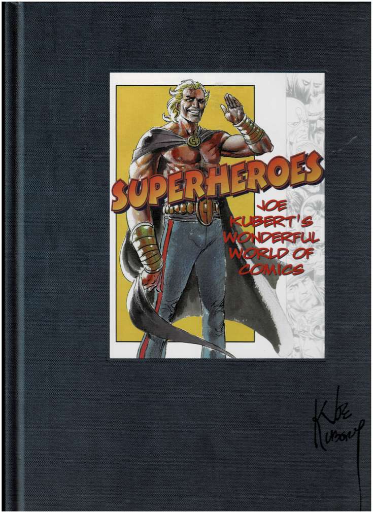 Superheroes: Joe Kubert’s Wonderful World of Comics
