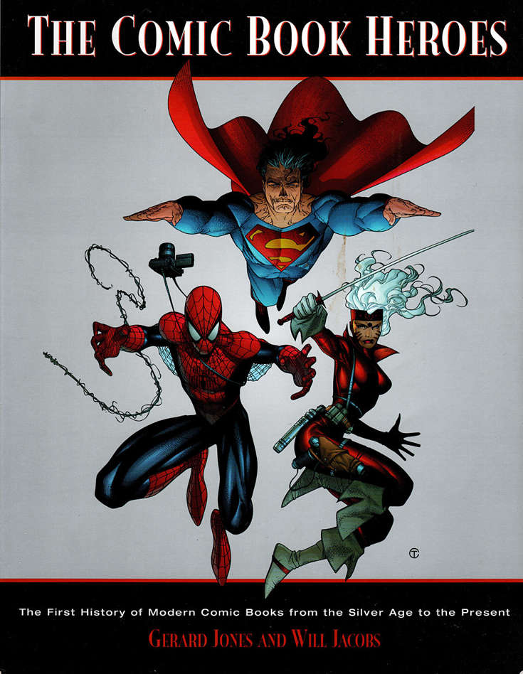 The Comic Book Heroes TPB