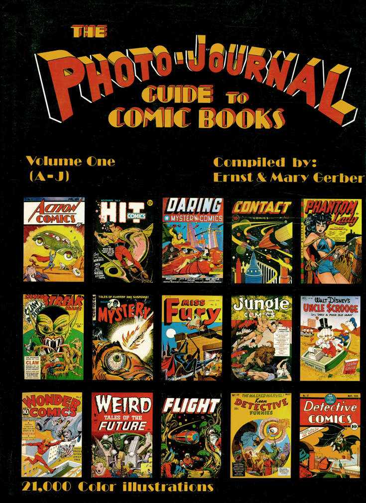 The Photo-Journal Guide to Comic Books