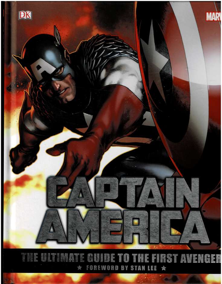 Captain America: The Ultimate Guide to the First Avenger