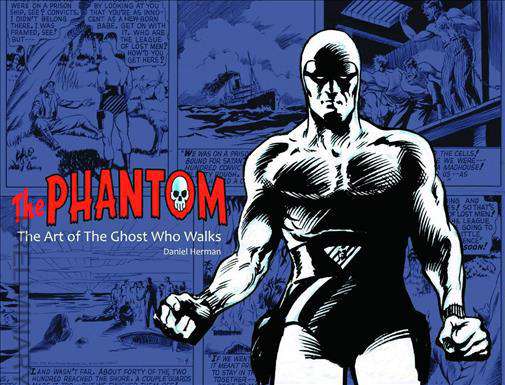 The Phantom: The Art of the Ghost Who Walks