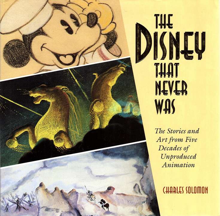 The Disney That Never Was
