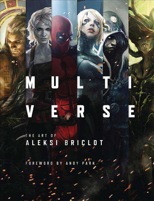 Multiverse: Art of Aleksi Briclot