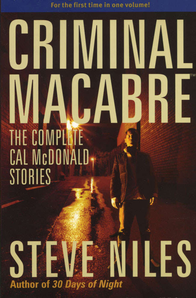 Criminal Macabre: The Complete Cal McDonald Stories TPB