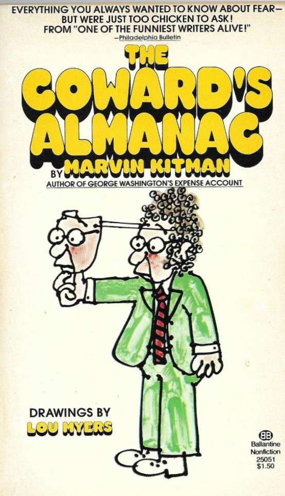 The Coward’s Almanac, Or The Yellow Pages