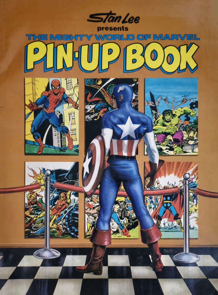 The Mighty World of Marvel Pin-Up Book (Stan Lee presents)