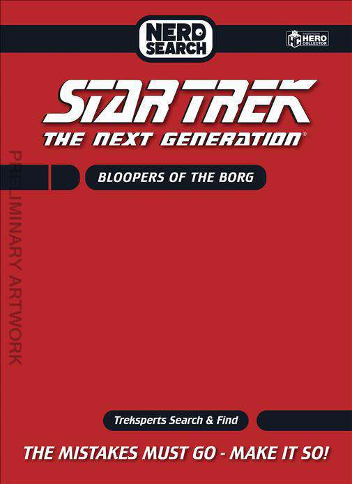 Star Trek: The Next Generation: Bloopers of the Borg