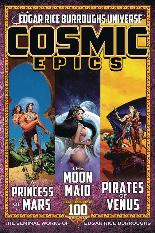Cosmic Epics: The Seminal Works of Edgar Rice Burroughs