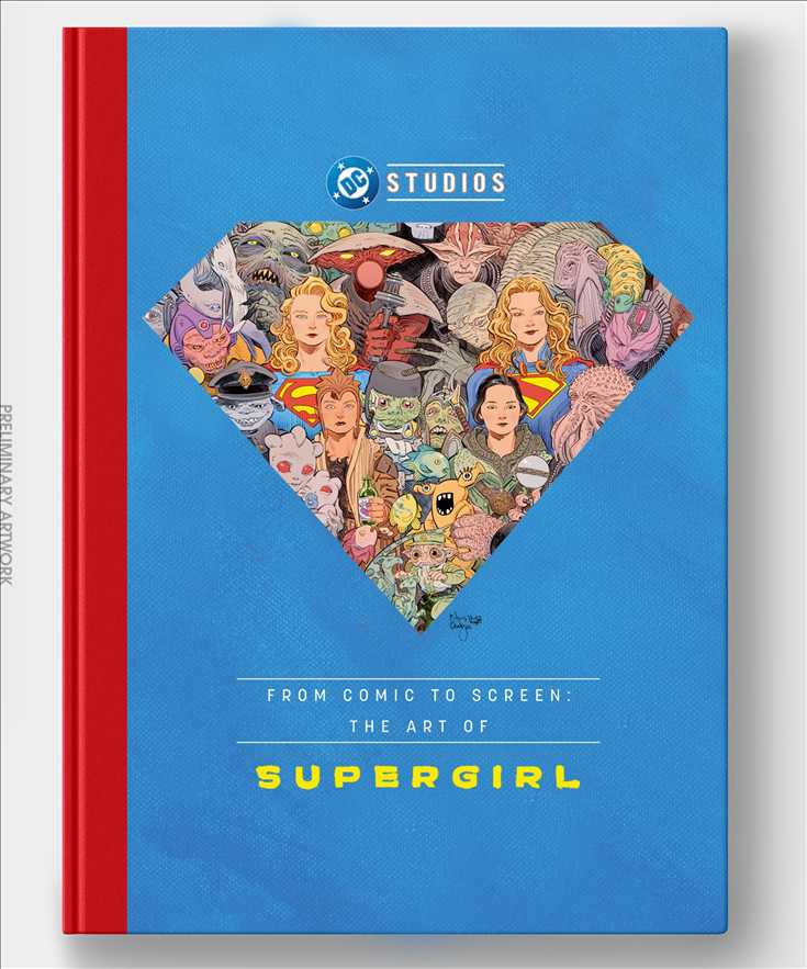 DC Studios: From Comic to Screen: The Art of Supergirl