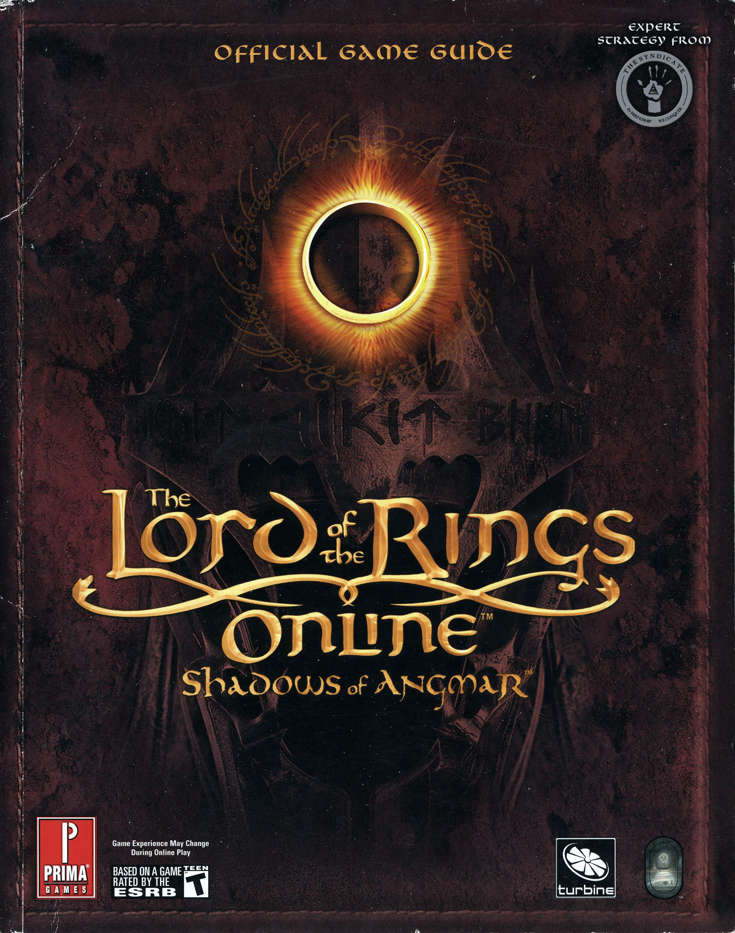 The Lord of the Rings Online: Shadows of Angmar Prima Official Game Guide