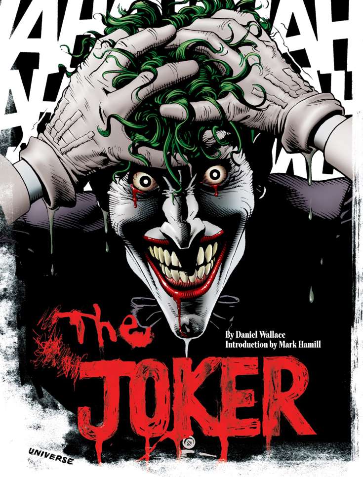 The Joker: A Visual History of the Clown Prince of Crime