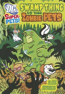 DC Super-Pets: Swamp Thing vs. the Zombie Pets