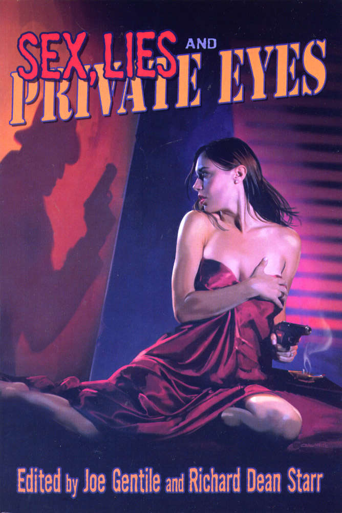 Sex, Lies and Private Eyes