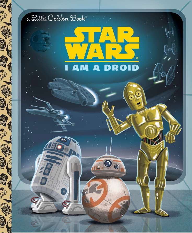Star Wars: I am a Droid (Golden)