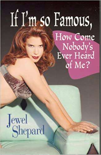 If I’m So Famous, How Come Nobody’s Ever Heard of Me?