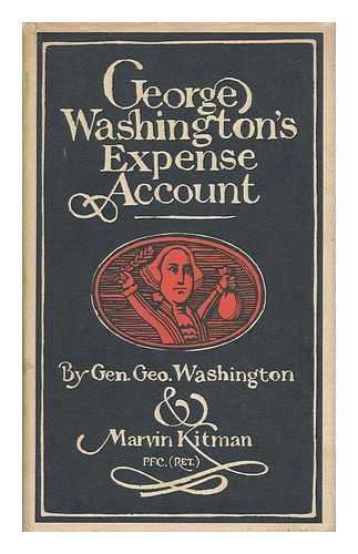 George Washington’s Expense Account