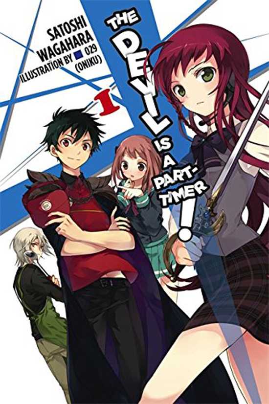 The Devil Is A Part-Timer! (Light Novel)