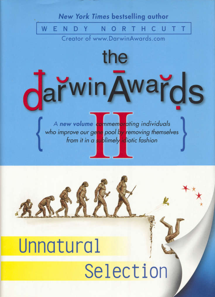 The Darwin Awards Hardcover #2