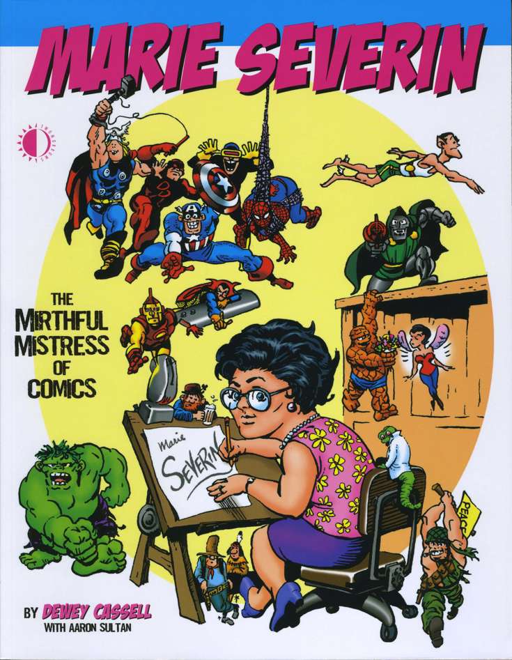 Marie Severin: The Mirthful Mistress of Comics