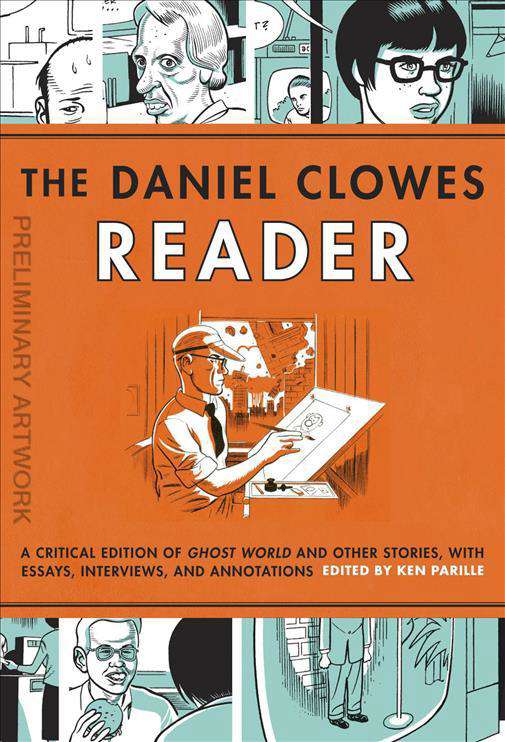 The Daniel Clowes Reader