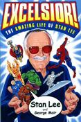 Excelsior!: The Amazing Life of Stan Lee TPB