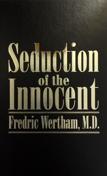 Seduction of the Innocent (Rinehart) Hardcover - 4th printing