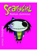 Scarygirl Hardcover