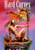 Hard Curves: The Fantasy Art of Julie Bell TPB