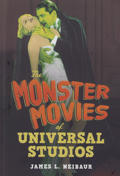 The Monster Movies of Universal Studios Hardcover