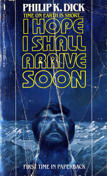 I Hope I Shall Arrive Soon (St. Martin’s) Mass Market Paperback