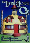 The Living House of Oz Hardcover